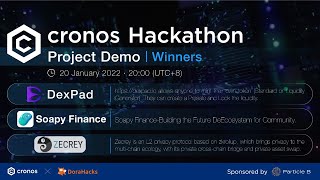 Cronos Hackathon Project Demo  Winners II Dex Pad Soapy Finance Zecrey [upl. by Aknaib]