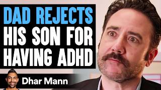 DAD REJECTS His SON For HAVING ADHD  Dhar Mann Studios [upl. by Arola]