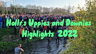 UPPIES AND DOWNIES HIGHLIGHTS 2022  HOLLR [upl. by Lalo920]