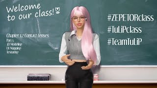 ZEPETOR CLASSTuLiP🌷Ch12 Contact Lenses Part 1 [upl. by Eikciv98]