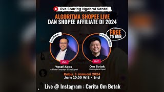 ALGORITMA SHOPEE LIVE amp AFFILIATE TERBARU 2024 [upl. by Thibaut]