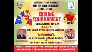 UNIVERSITY OF MUMBAI INTER COLLEGIATE BOXING TOURNAMENT ORG BY RIZVI COLLEGE OF ARTS SCIENCE amp COMM [upl. by Naeloj]