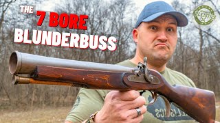 The 7 BORE Blunderbuss Ye Olde Boomstick [upl. by Kaslik]