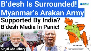 Indias Checkmate To Yunus Is Arakan Army Working With India Bangladesh Crisis World Affairs [upl. by Odilo]