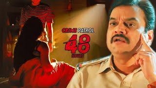 बदन की गर्मी मिटाने का अनोखा तरीका  क्राइम पेट्रोल  Crime Patrol  48 Hours l Latest Episode [upl. by Onihc879]