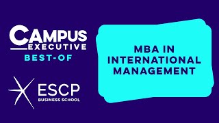 ESCP Business School  BestOf  MBA in International Management [upl. by Leiba]