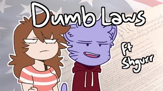 Dumb Laws Ft ShgurrAnimation [upl. by Pippo]