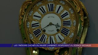 Yvelines  Les trésors cachés du musée Lambinet sexposent à lEspace Richaud [upl. by Ahsemo]