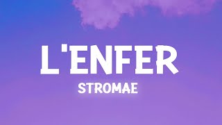 Stromae  Lenfer Paroles  Lyrics [upl. by Yengac]