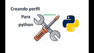 creando perfil de python en vscode [upl. by Namia241]