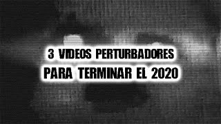 3 videos perturbadores para terminar el 2020 [upl. by Hufnagel]