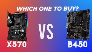 X570 Motherboard VS B450 MotherboardWhich One To Buy [upl. by Namara94]