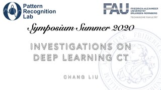 Summer PRS 2020 Robustness Investigations on Deep Learning CT [upl. by Marelya504]