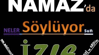 NAMAZda Neler Söylüyoruz Merak Etmiyormusunuz [upl. by Akcimehs]