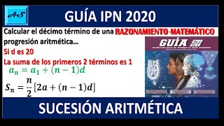 SUCESIONES ARITMÉTICAS GUÍA IPN 2020 [upl. by Ahsoem]