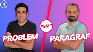 PROBLEM quotSİZquot PARAGRAF  11 [upl. by Ailati]