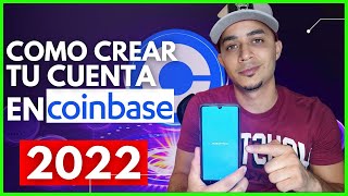 🔵 Como Crear y Verificar una cuenta de COINBASE ✅ Fácil y rápido desde el Teléfono 📲 [upl. by Inaoj]