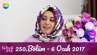 Gelin Evi 250Bölüm  6 Ocak 2017 [upl. by Sidoeht]