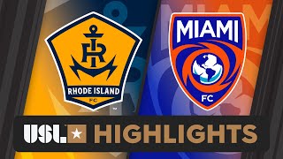 10262024  Rhode Island FC vs Miami FC  Game Highlights [upl. by Ulrike]