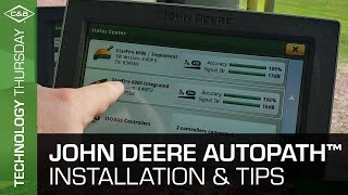 John Deere AutoPath™ Installation and Tips [upl. by Ajed121]