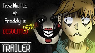 Five Nights at Freddys Desolated DEMO  Trailer [upl. by Mandych1]