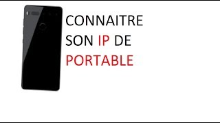 CONNAITRE SON ADRESSE IP DE TELEPHONE [upl. by Xymenes]