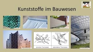 Überblick über Kunststoffe im Bauwesen [upl. by Kippy]