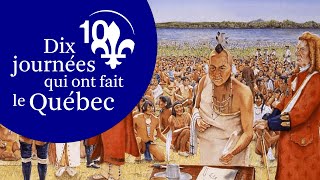 Le 4 août 1701 — La Grande Paix de Montréal  les Français et les Amérindiens concluent [upl. by Nerahs]