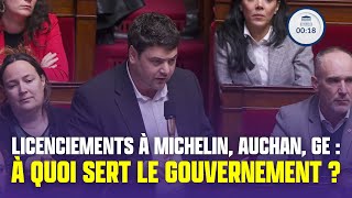 Licenciements à Michelin Auchan GE  à quoi sert le gouvernement [upl. by Dollie]