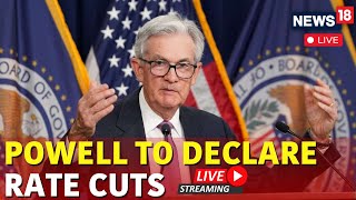 Jerome Powell Live  US Fed Rate Cut LIVE  FOMC Meeting  Jerome Powell Speech LIVE  N18G [upl. by Potts]