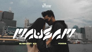 Sushant KC  Mausam Official Video ft Yodda [upl. by Teodoro806]