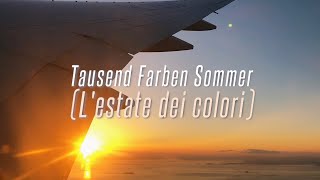 Pivo Deinert amp Fabrizio Levita  Tausend Farben Sommer  Lestate dei colori Lyric Video [upl. by Nailil]