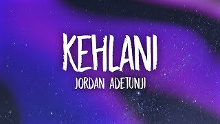 Jordan Adetunji  KEHLANI [upl. by Ahsinam]