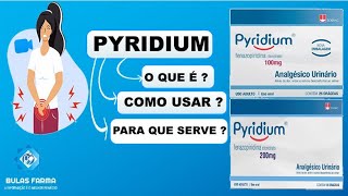 PYRIDIUM  COMO ACABAR COM A INFECÇÃO URINÁRIA HOJE COMO USAR  PARA QUE SERVE [upl. by Ailasor366]