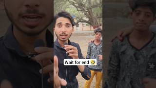 Wait For end 🤣  India ka Sabse khubsurat Inshan 😂  funny comedy viral funnycomedy shorts [upl. by Gala]