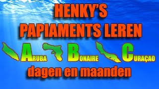 Papiaments leren  Les 06 dagen en maanden  Henkys Papiaments  Papiamentu  Papiamento [upl. by Eenoj]