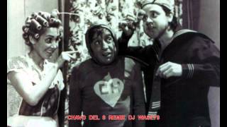 CHAVO DEL 8 CHESPIRITO REMIX REEGATON DJ WASE79 [upl. by Nawtna]