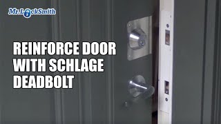 Reinforce Door with Schlage Deadbolt Installation  Mr Locksmith Video [upl. by Phio908]