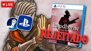 LIVE DOS REJEITADOS QUE NEM BLOODBORNE [upl. by Faro]