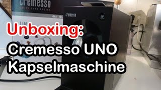 CREMESSO Uno Kapselmaschine  Unboxing [upl. by Pinchas]