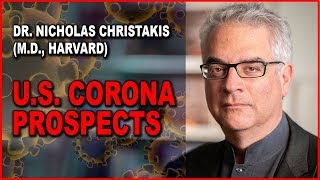 Dr N Christakis How will the Corona Pandemic Develop in the US [upl. by Virgel288]