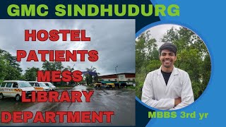 GMC SINDHUDURG Review  College Tour  Konkan College  Maharashtra [upl. by Wichern820]