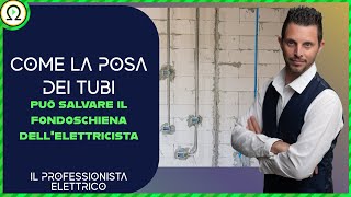 Come la posa dei TUBI può salvare il fondoschiena dellelettricista [upl. by Ilaw]