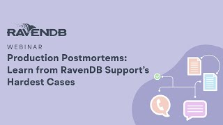 Production Postmortems Learn from RavenDB Supports Hardest Cases [upl. by Aiciruam]