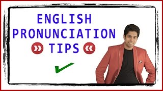 How to improve Pronunciation in English [upl. by Siravart855]