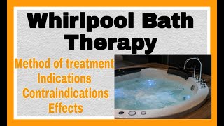 Whirlpool Bath Therapy Superficial Heating Modalities  Physiotherapy [upl. by Anned686]