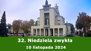 1011 g1000 32 Niedziela zwykła  Msza święta na żywo  NIEPOKALANÓW – bazylika [upl. by Siri]