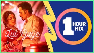 Lut Gaye 1 Hour Loop Jubin Nautiyal  Emraan Hashmi  Aankh Uthi Mohabbat Mein Nusrat Fateh Ali Khan [upl. by Claybourne]