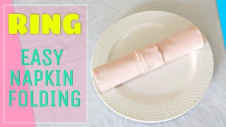 RING NAPKIN FOLDING [upl. by Sill]