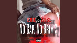 No Cap No Brim 2 [upl. by Aurie]